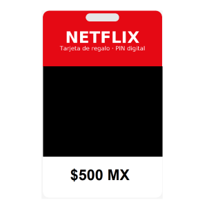 Código Digital de Tarjeta de Regalo Netflix $500 MX Acceso Rápido y Seguro